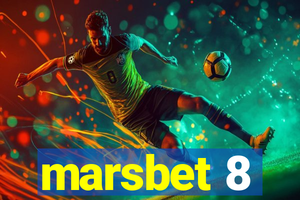 marsbet 8